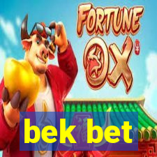 bek bet